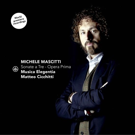 Cover for Matteo Cicchitti &amp; Musica Elegentia · Michele Mascitti: Sonate a Tre - Opera Prima (CD) (2024)