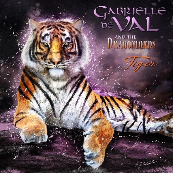 Gabrielle De Val And The Dragonlords · Tiger (CD) (2024)