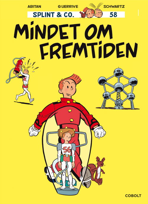 Cover for Sophie Guerrive og Benjamin Abitan · Splint &amp; Co.: Splint &amp; Co. 58: Mindet om fremtiden (Bound Book) [1st edition] (2025)