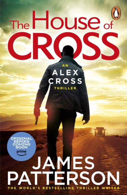 Cover for James Patterson · The House of Cross: (Alex Cross 32) - Alex Cross (Paperback Book) (2025)