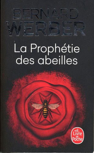 Cover for Bernard Werber · La Prophétie des abeilles (Book) (2022)