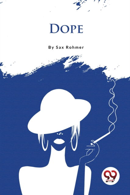 Cover for Sax Rohmer · Dope (Paperback Book) (2023)