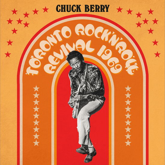 Cover for Chuck Berry · Toronto Rock N Roll Revival 1969 (LP) [Black Friday 2024 Sunburst Coloured Vinyl edition] (2024)