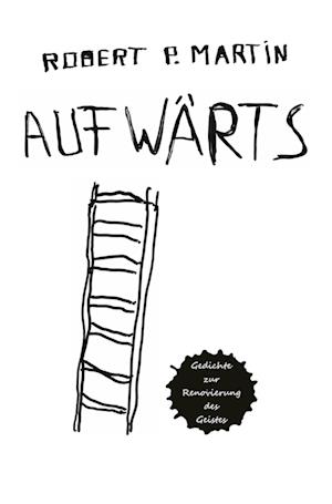 Cover for Robert Patrick Martin · Aufwärts (Bog) (2023)