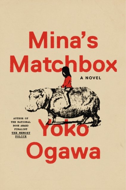 Cover for Yoko Ogawa · Mina's Matchbox (EXP) (Paperback Book) (2024)
