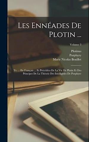 Cover for Plotinus · Ennéades de Plotin ... (Bog) (2022)