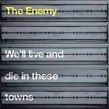 Cover for Enemy · We'll Live &amp; Die in These Towns (LP) (2024)