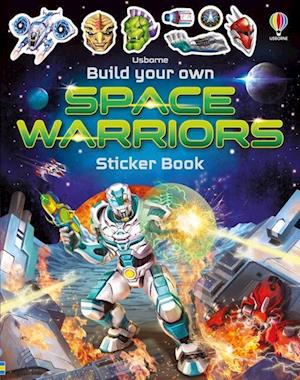 Cover for Simon Tudhope · Build Your Own Space Warriors Sticker Book (Book) (2024)