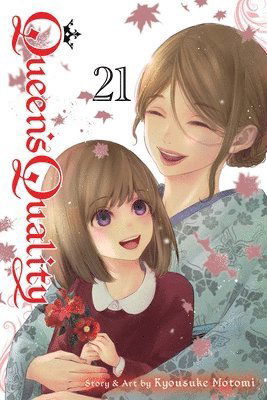 Queen's Quality, Vol. 21 - Queen's Quality - Kyousuke Motomi - Books - Viz Media, Subs. of Shogakukan Inc - 9781974751938 - March 27, 2025