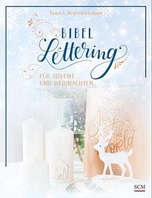 Cover for Tabea Wippermann · Bibel-Lettering für Advent und Weihnachten (Buch) (2022)