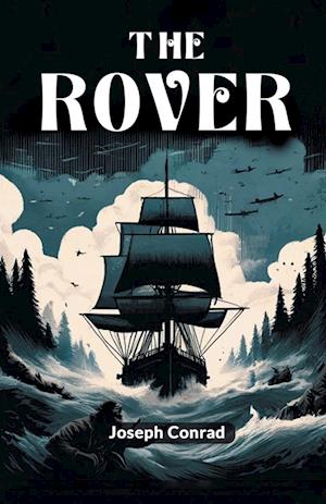 Cover for Joseph Conrad · The Rover (Edition2024) (Paperback Bog) (2024)