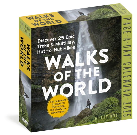 Gail Perry Johnston · Walks of the World Page-A-Day® Calendar 2025: Discover 25 Epic Treks & Multiday Hut-to-Hut Hikes (Calendar) (2024)