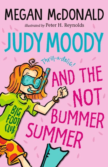 Cover for Megan McDonald · Judy Moody and the NOT Bummer Summer - Judy Moody (Paperback Book) (2024)
