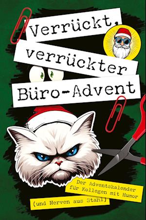 Cover for Carola Stehr · Verrückt, verrückter, Büro-Advent (Book) (2023)