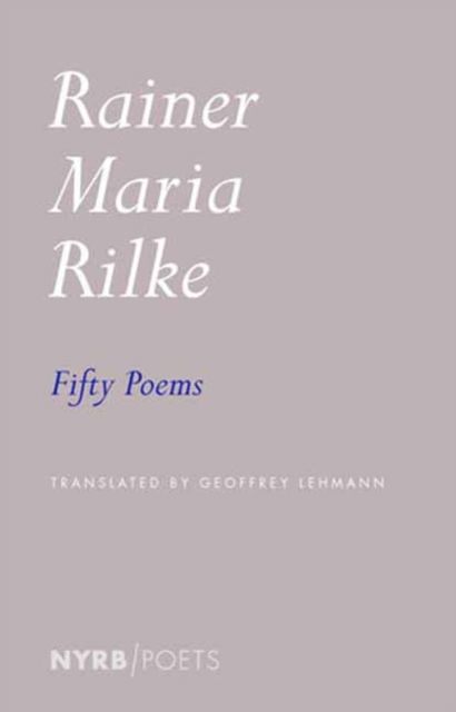 Cover for Rainer Maria Rilke · Fifty Poems (Paperback Book) (2025)