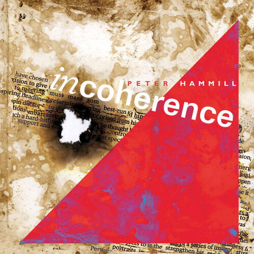 Peter Hammill · Incoherence (CD) (2024)