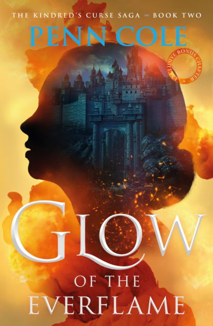 Cover for Penn Cole · Glow of the Everflame: The second book in an irresistibly epic and angsty romantasy series (Paperback Book) (2024)