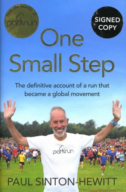 Cover for Paul Sinton-Hewitt · One Small Step (Hardcover Book) [Signed edition] (2025)
