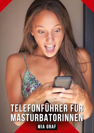 Cover for Mia Graf · Telefonführer für Masturbatorinnen (Book) (2025)