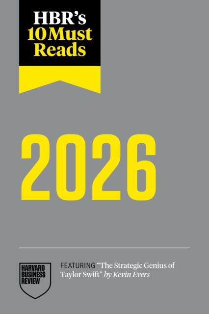 Cover for Harvard Business Review · HBR's 10 Must Reads 2026: The Definitive Management Ideas of the Year from Harvard Business Review (Paperback Bog) (2025)