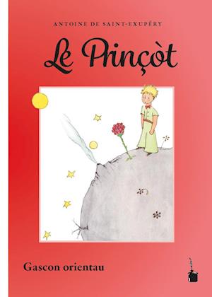 Cover for Antoine de Saint-Exupéry · Le Prinçòt (Book) (2025)