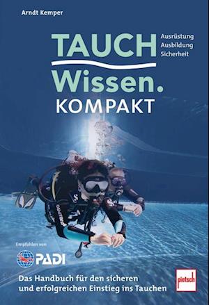 Cover for Arndt Kemper · Tauchwissen kompakt (Bog) (2025)