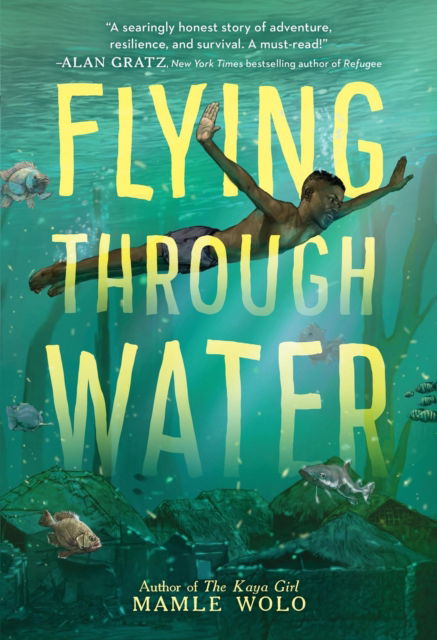 Cover for Mamle Wolo · Flying Through Water (Pocketbok) (2025)