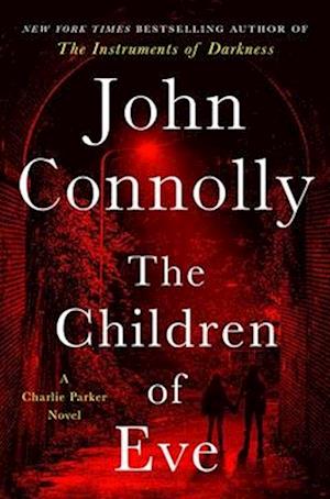 Cover for John Connolly · The Children Of Eve (Book) (2025)