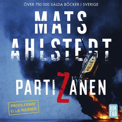 Cover for Mats Ahlstedt · Ella Werner: Partizanen (MP3-CD) (2023)