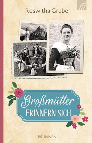 Cover for Roswitha Gruber · Großmütter erinnern sich (Book) (2025)