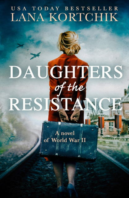 Cover for Lana Kortchik · Daughters of the Resistance (Paperback Book) (2021)