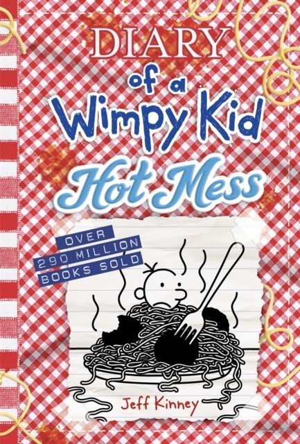 Cover for Jeff Kinney · Hot Mess (Diary of a Wimpy Kid Book 19) (Gebundenes Buch) (2024)