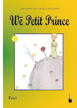 Cover for Antoine de Saint-Exupéry · Wë Petit Prince (Bok) (2025)