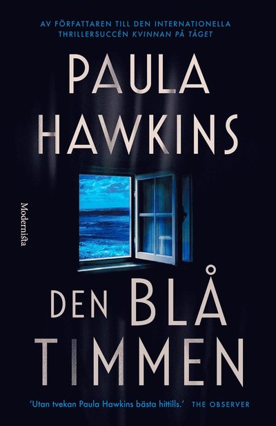 Cover for Paula Hawkins · Den blå timmen (Hardcover Book) (2025)