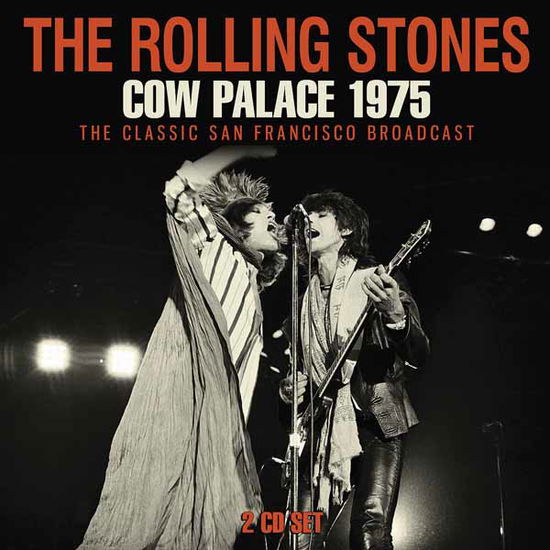 Cover for The Rolling Stones · Cow Palace 1975 (CD) (2025)