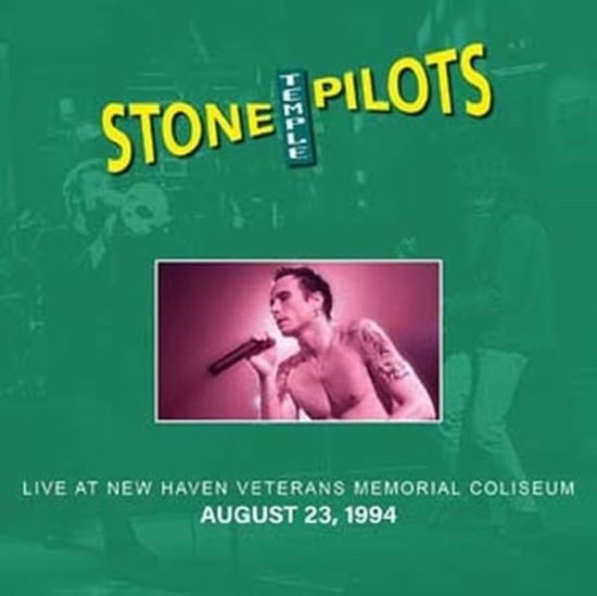 Cover for Stone Temple Pilots · Live At New Haven Veterans Memorial Coliseum. 8/23/94 (LP) (2025)