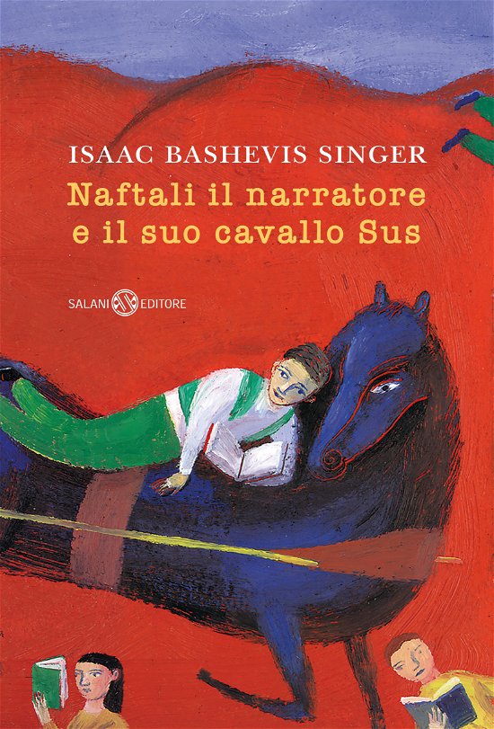 Cover for Isaac Bashevis Singer · Naftali Il Narratore E Il Suo Cavallo Sus (Book)