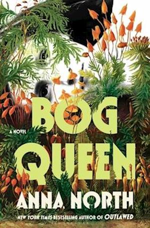 Cover for Anna North · Bog Queen (Paperback Book) (2025)