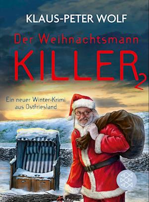 Cover for Klaus-Peter Wolf · Der Weihnachtsmannkiller 2 (Bog) (2024)