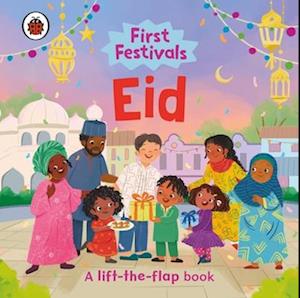 Cover for Ladybird · First Festivals: Eid: A Lift-the-Flap Book - First Festivals (Board book) (2026)
