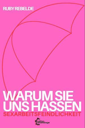 Cover for Ruby Rebelde · Warum sie uns hassen (Bog) (2025)