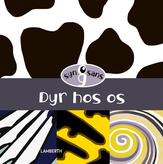 Cover for Lena Lamberth · Syn og sans: Dyr hos os (Cardboard Book) (2025)