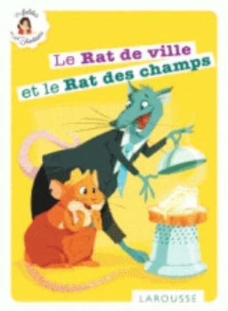 Cover for Jean de La Fontaine · Le rat des villes et le rat des champs (Paperback Book) (2014)