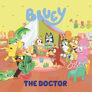 Cover for Penguin Young Readers · Bluey The Doctor (Book) (2024)
