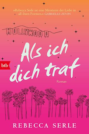 Cover for Rebecca Serle · Als ich dich traf (Book) (2025)