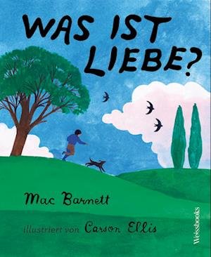 Cover for Mac Barnett · Was ist Liebe? (Book) (2022)