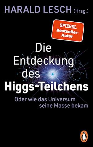 Cover for Harald Lesch · Die Entdeckung des Higgs-Teilchens (Book) (2025)