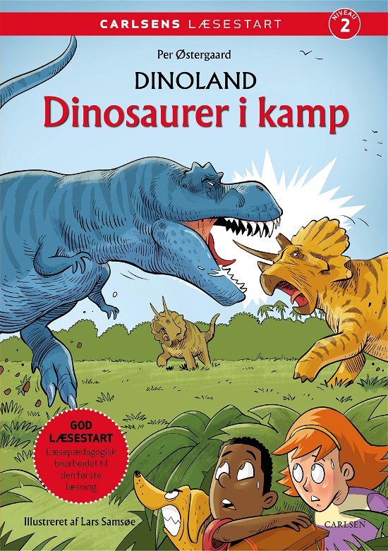 Cover for Per Østergaard · Carlsens Læsestart: Carlsens Læsestart: Dinoland: Dinosaurer i kamp (Inbunden Bok) [1:a utgåva] (2024)