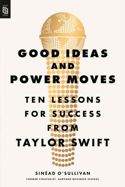 Cover for Sinead O'Sullivan · Good Ideas and Power Moves (Paperback Book) (2025)