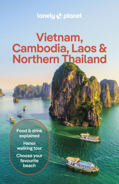 Cover for Lonely Planet · Lonely Planet Vietnam, Cambodia, Laos &amp; Northern Thailand - Travel Guide (Taschenbuch) [7th edition] (2025)